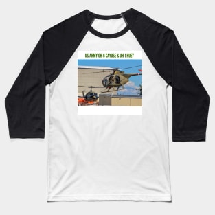 US Army OH-6 Cayuse and UH-1 Huey Baseball T-Shirt